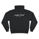 Creepin' It Real x Champion Hoodie (White Font)